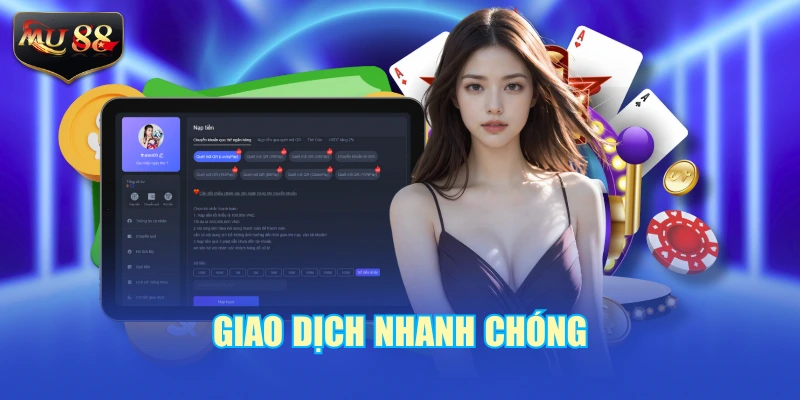Giao dịch nhanh chóng