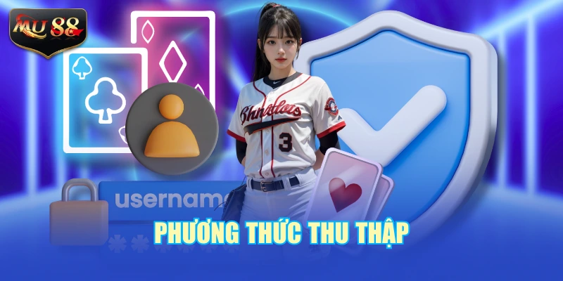 Phương thức thu thập